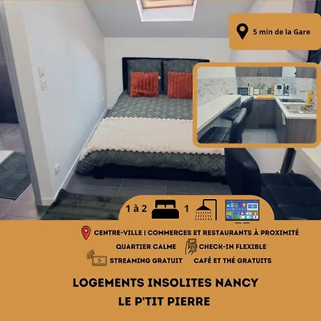 Le Petit Pierre à 5 Min De La Gare Insolites Nancy